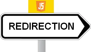 Redirection JavaScript